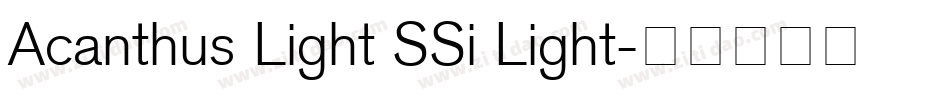 Acanthus Light SSi Light字体转换